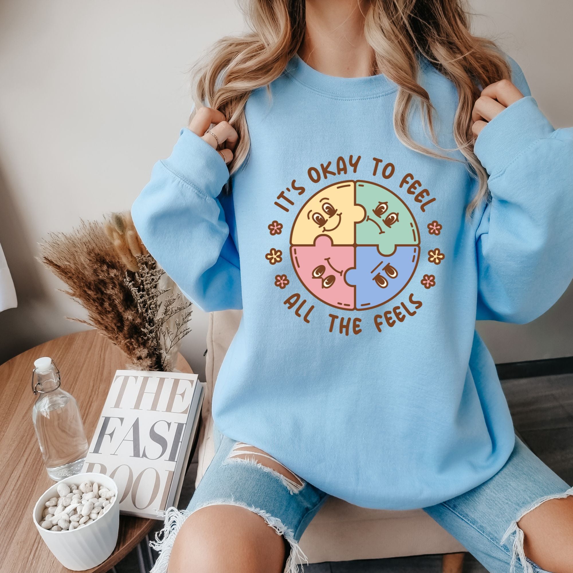 It's Ok To Feel All The Feels Sweatshirt - Women