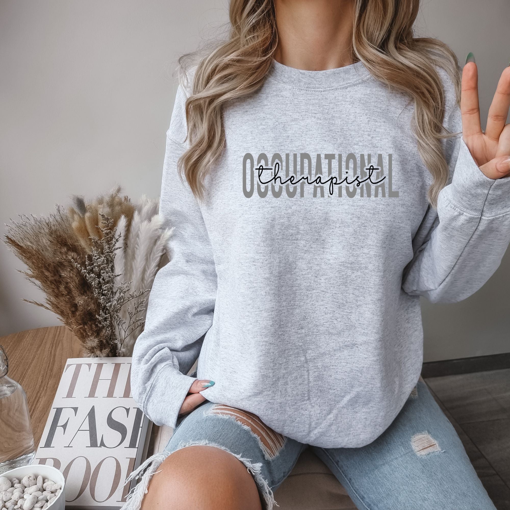 Occupational Therapist Sweatshirt