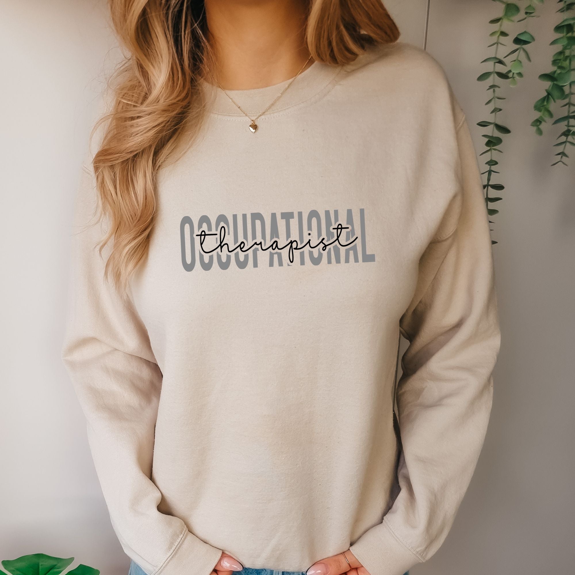 Occupational Therapist Sweatshirt