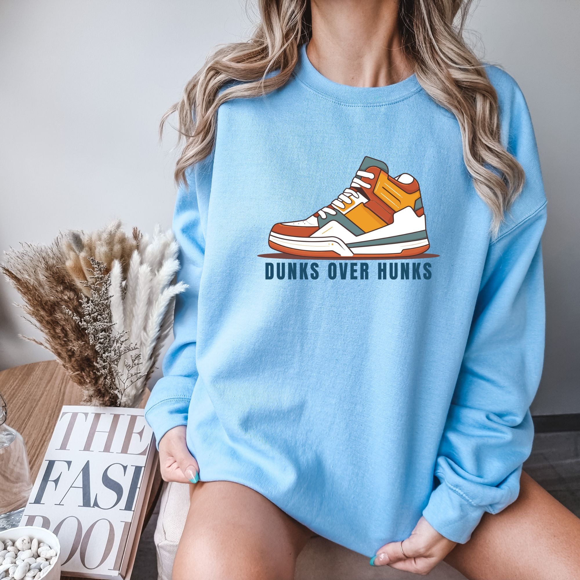 Dunks Over Hunks Sweatshirt - Valentine's Day