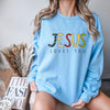 Jesus Loves You Sweatshirt