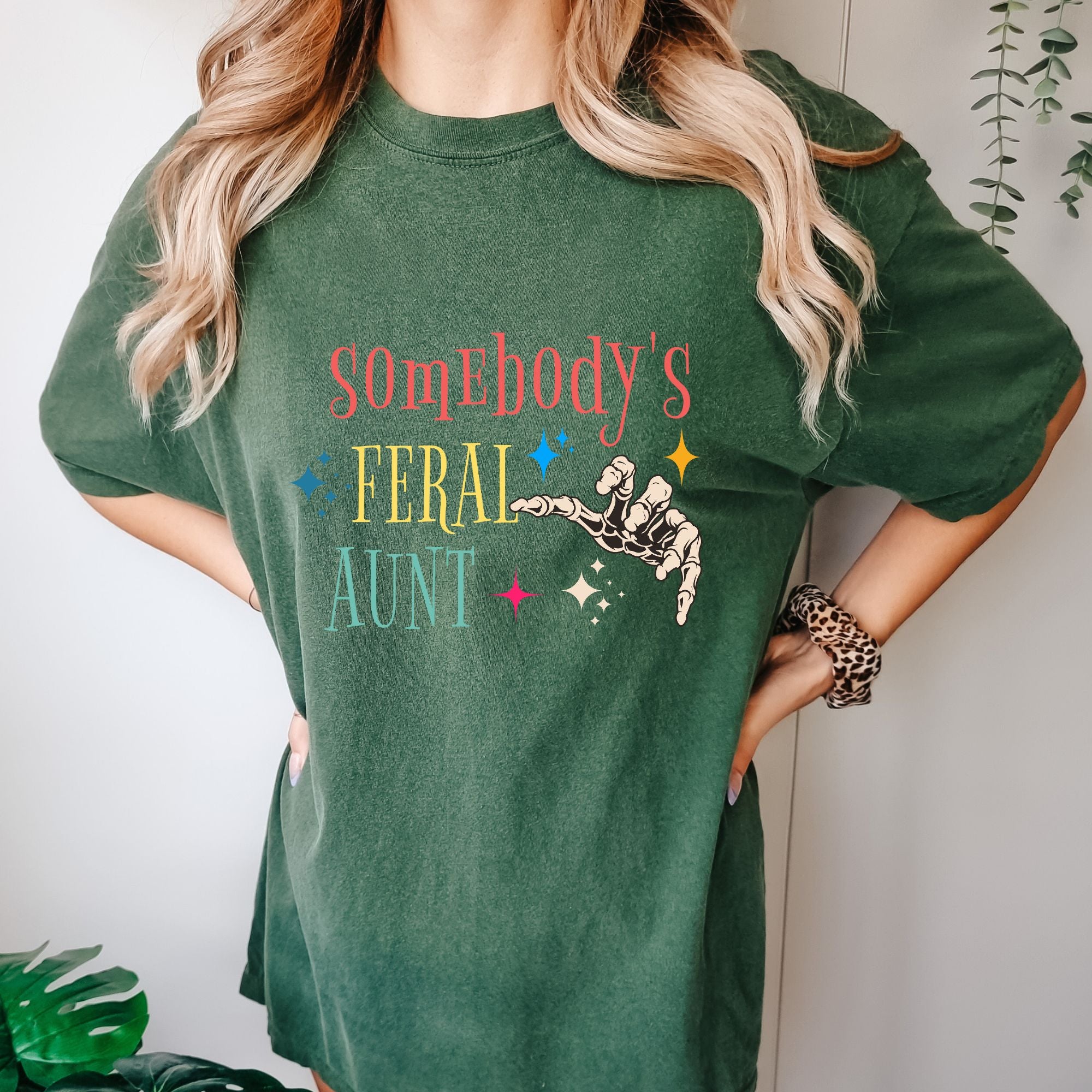 Somebody's Feral Aunt T-shirt