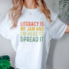 Literacy Is My Jam and I'm Here To Spread T-shirt