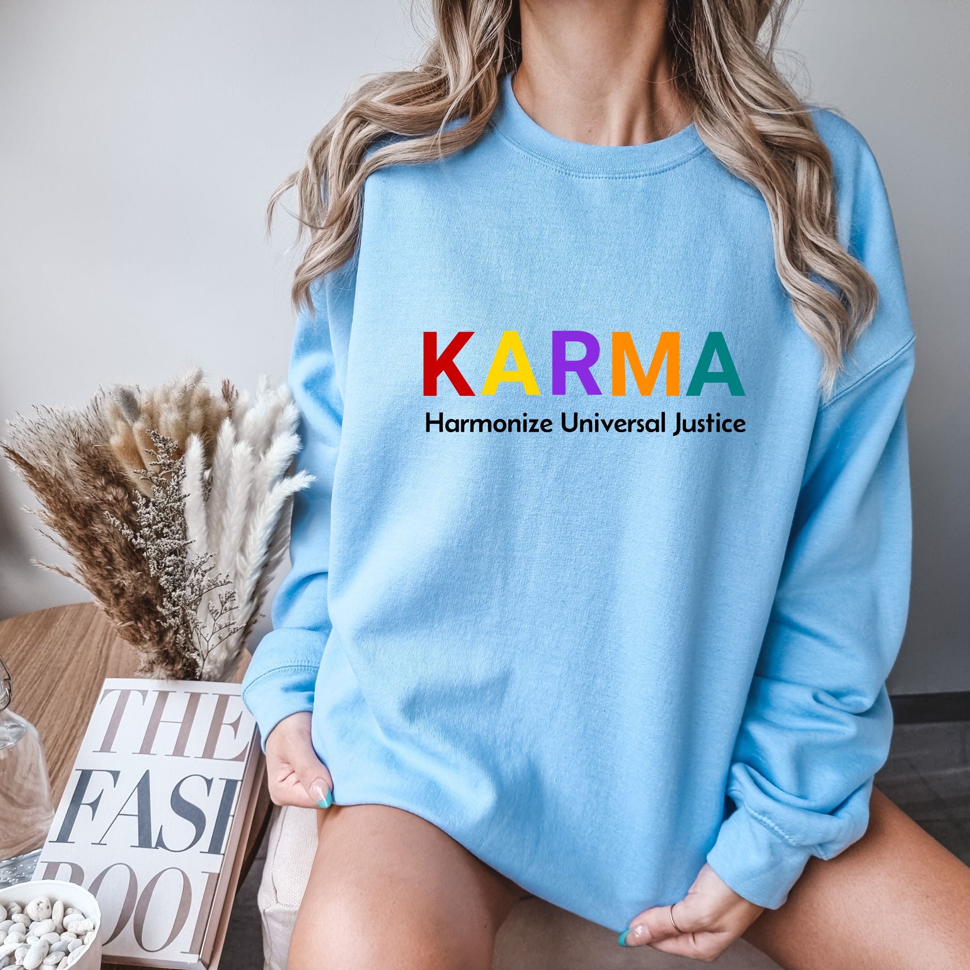 Karma Sweatshirt - Harmonize Universal Justice