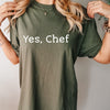 Yes, Chef T-shirt