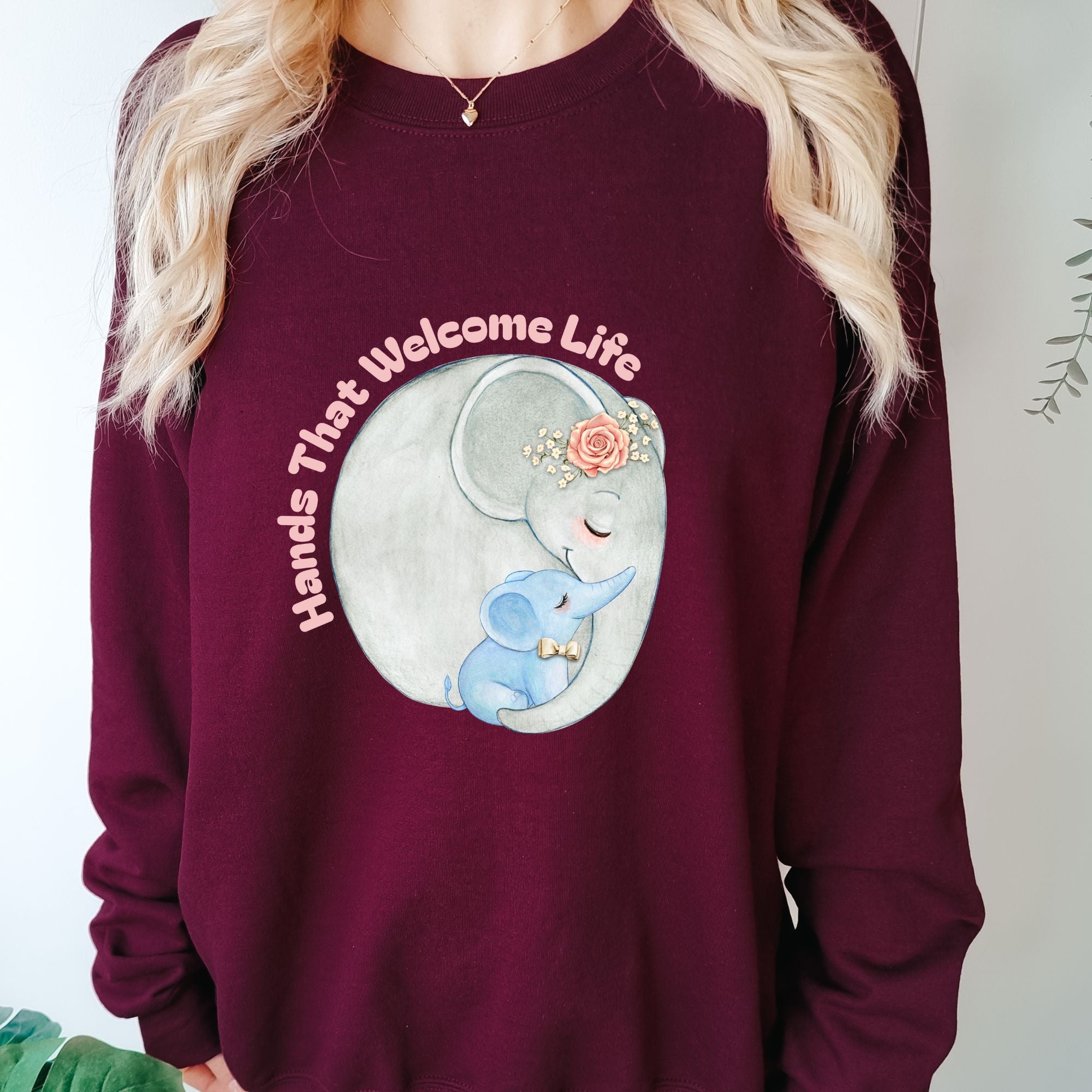 Midwife Gift Sweatshirt - Hands That Welcome Life