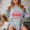 Yep Still Single and Happy AF Sweatshirt