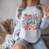 God Is Good Sweatshirt - Ash Color