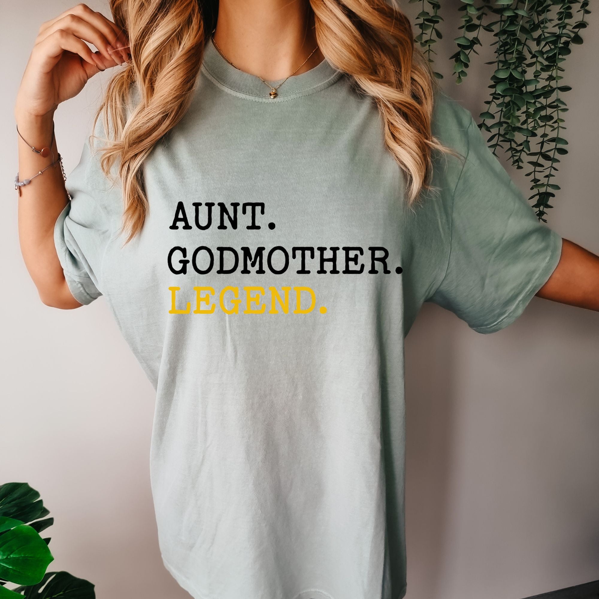 Aunt Godmother Legend T-shirt