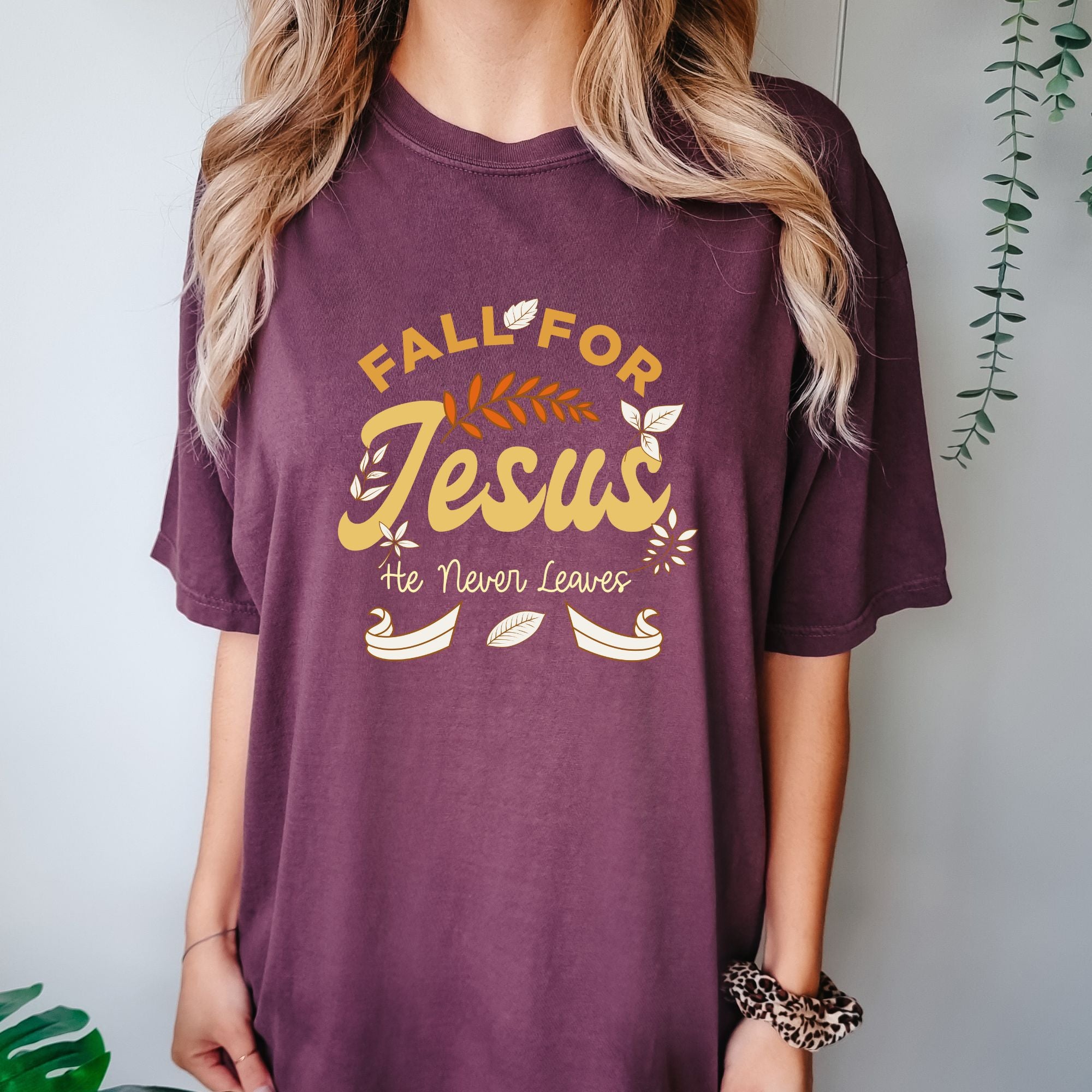 Fall For Jesus He Never Leaves T-shirt