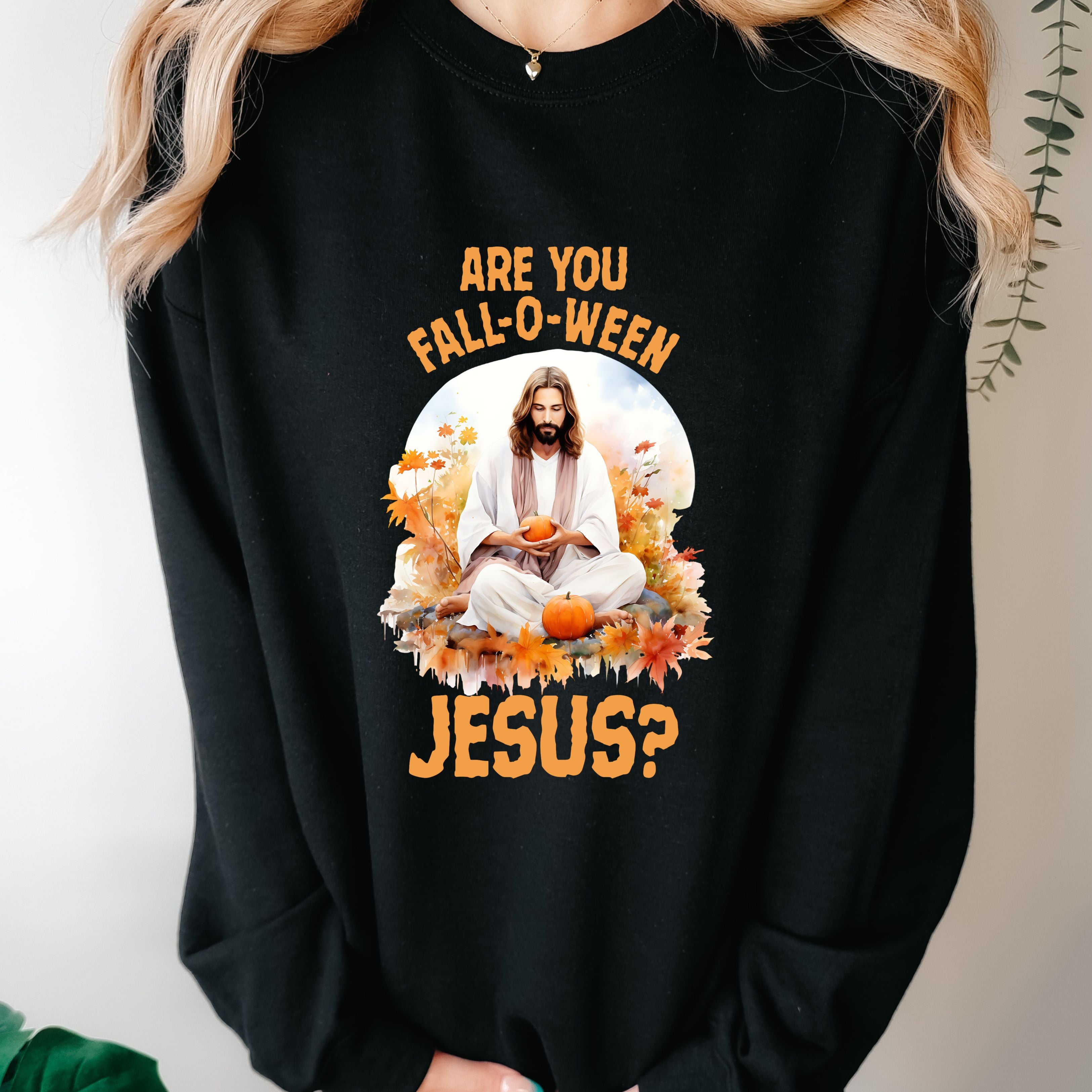 Are You Fall-O-Ween Sweatshirt - Spooky Season