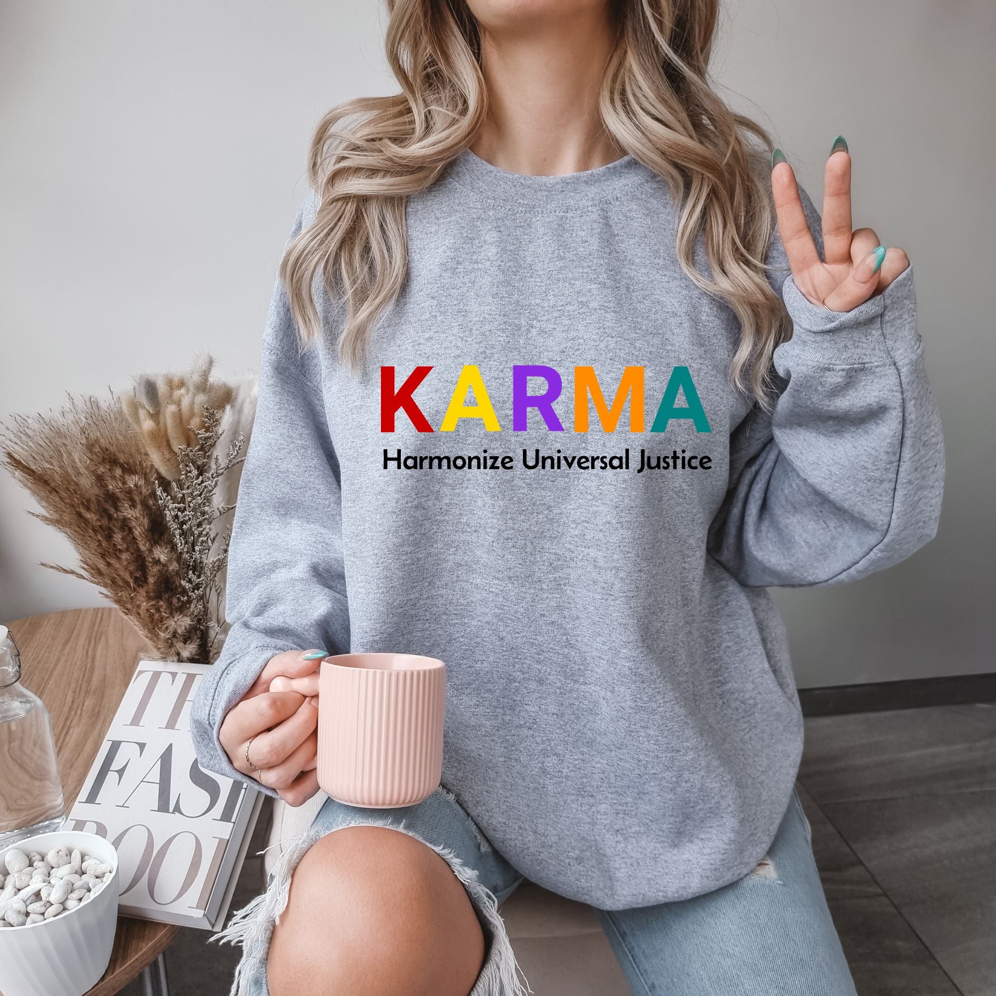 Karma Sweatshirt - Harmonize Universal Justice