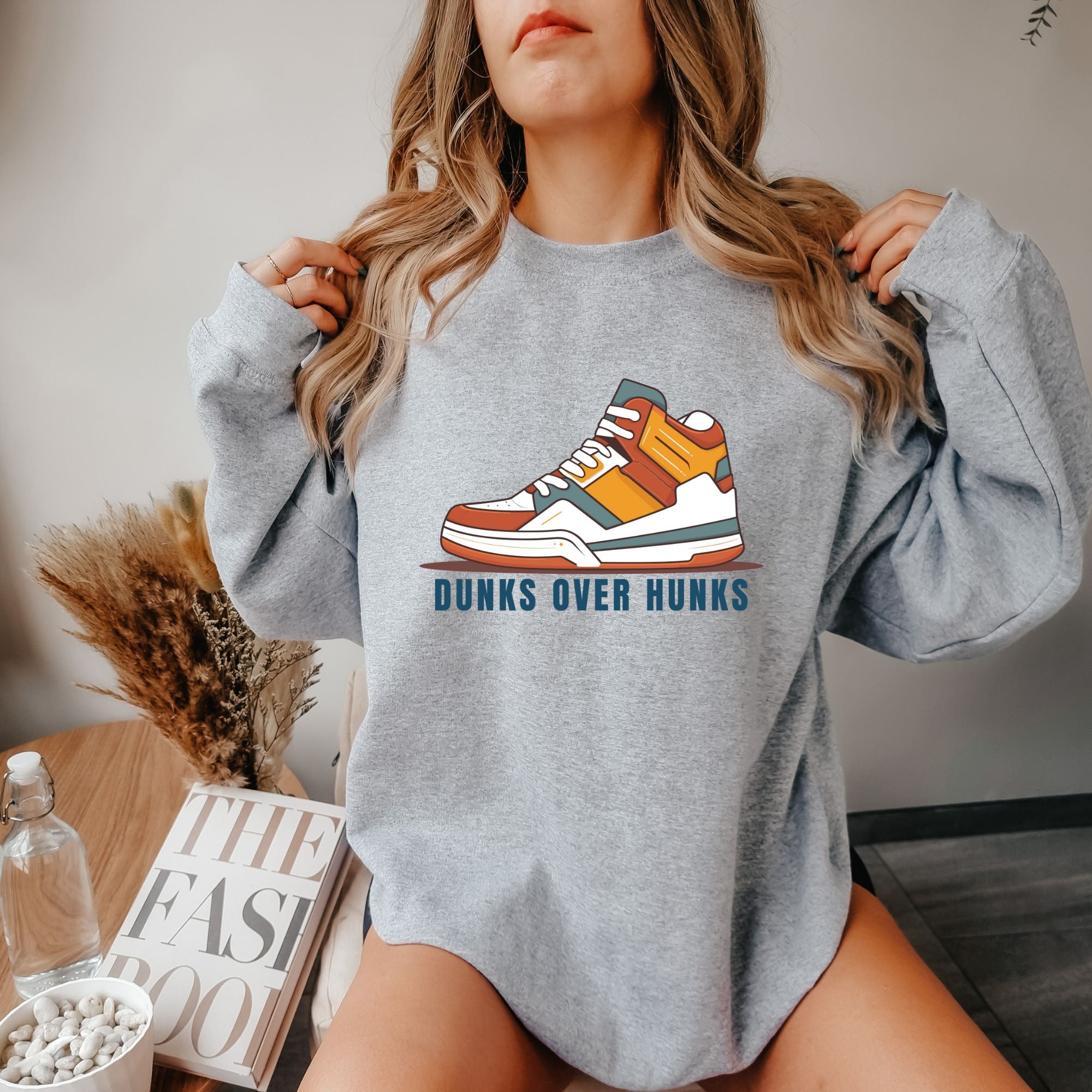 Dunks Over Hunks Sweatshirt - Valentine's Day