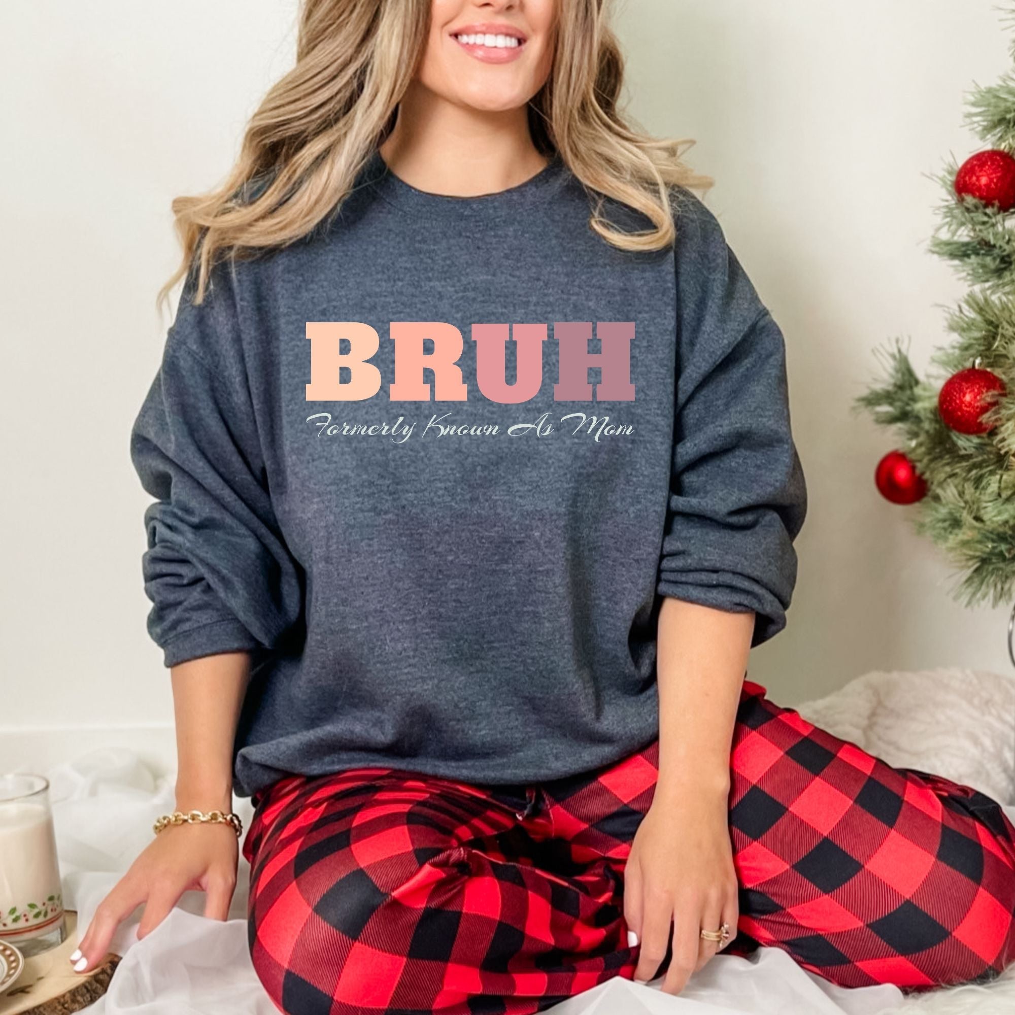 BRUH Formerly Known As Mom Sweatshirt - PrintMarvelsInc#