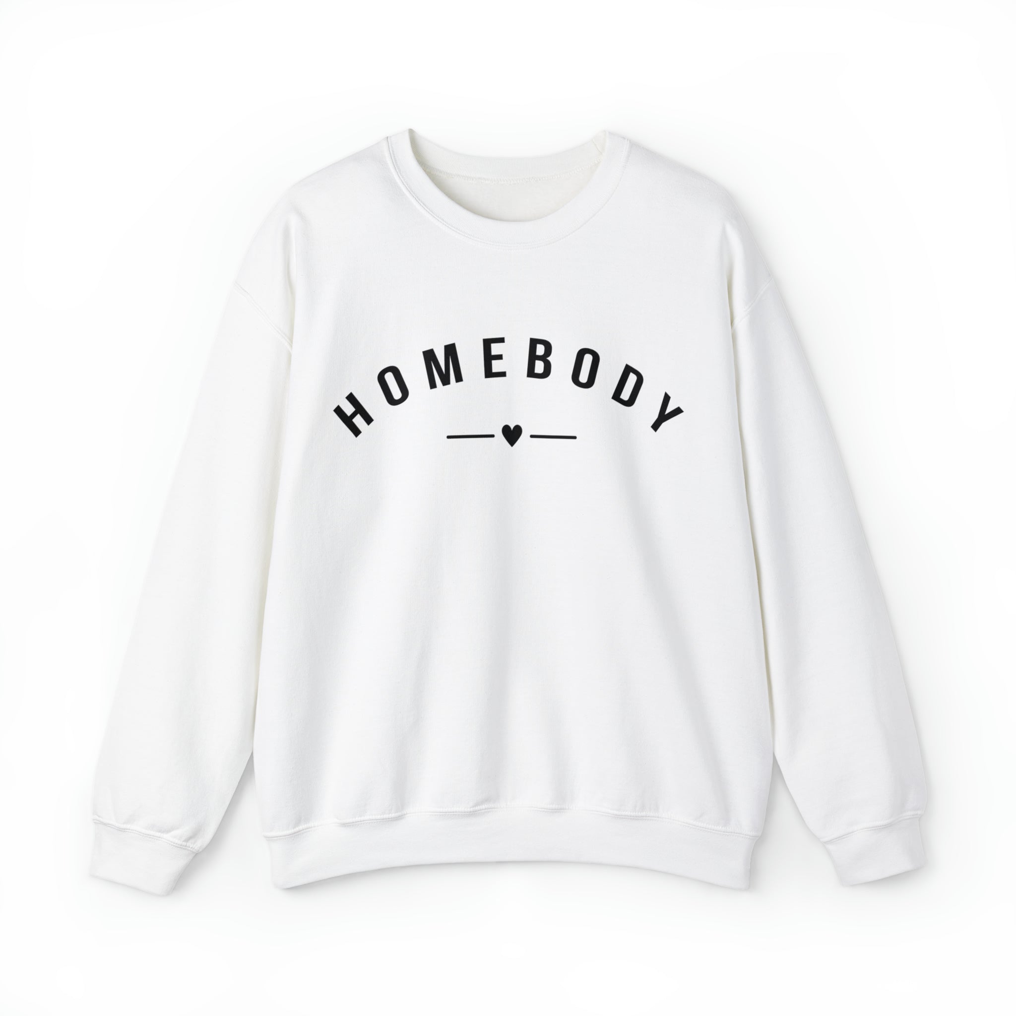 Homebody Sweatshirt - PrintMarvelsInc#